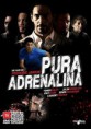  Pura Adrenalina